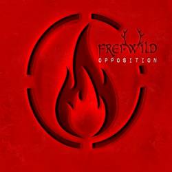 Frei.Wild : Opposition (Deluxe Edition)